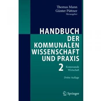 Handbook of Municipal Science and Practice: Volume 2 - Municipal Economy