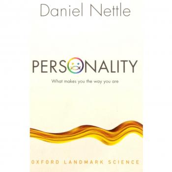 Personality: What makes you the way you are