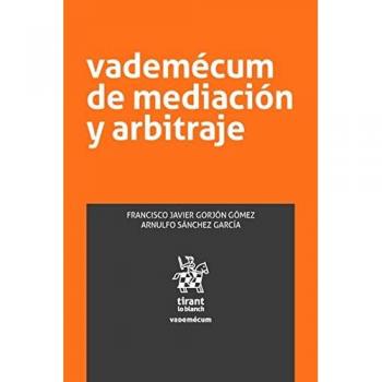 Vademécum de Mediación y Arbitraje
