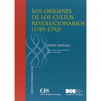 Los orígenes de los cultos revolucionarios