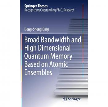 Broad Bandwidth and High Dimensional Quantum Memory Based on Atomic Ensembles