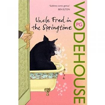 Uncle Fred in the Springtime:
