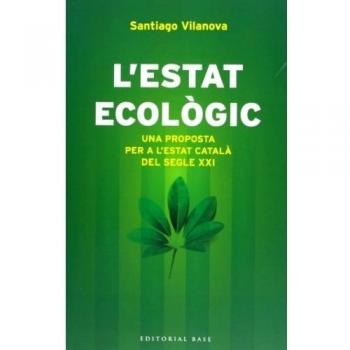 L'Estat Ecològic: Una proposta per a l'Estat català del segle XXI: 97