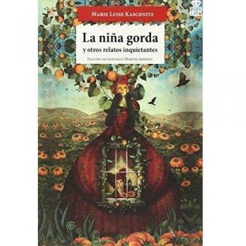 La Niña Gorda: y otros relatos inquietantes: 17