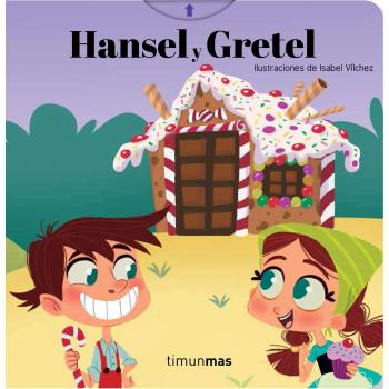 Hansel y Gretel: Ilustraciones de Isabel Vílchez - Vv.aa.