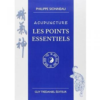 Essential Points of Acupuncture by Philippe Sionneau