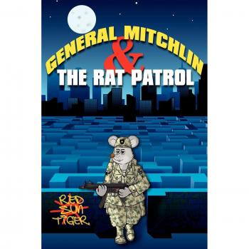 General Mitchlin y la Patrulla de Ratas (Edición en Tapa Blanda)
