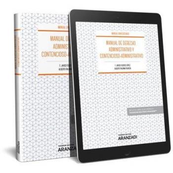 Manual de Derecho Administrativo y Contencioso-Administrativo