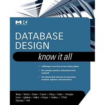 Comprehensive Database Design Guide: Know It All Edition