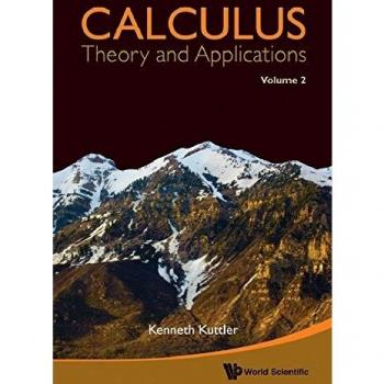 Calculus: Theory And Applications, Volume 1 & 2