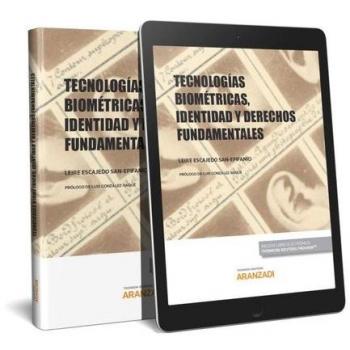 Tecnologías biométricas, identidad y derechos fundamentales
