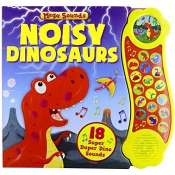 Mega Sounds: Noisy Dinosaurs: Mega Sounds