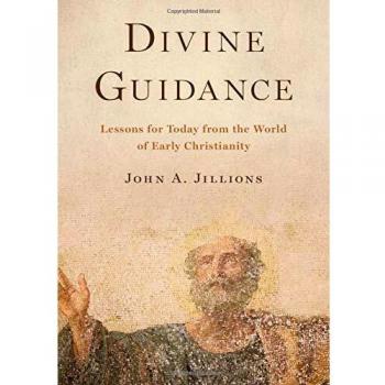 Divine Guidance: Contemporary Lessons from Early Christianity