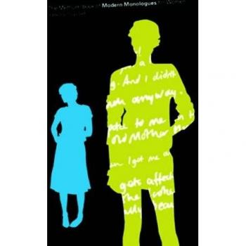 The Methuen Drama Book of Modern Monologues for Women