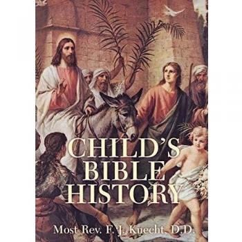 Knecht's Illustrated Children's Bible History