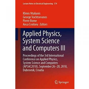 Applied Physics, System Science and Computers III: Proceedings of the 3rd International Conference on Applied Physics, System Science and Computers ...