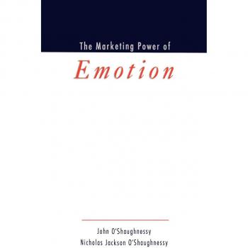 The Marketing Power of Emotion