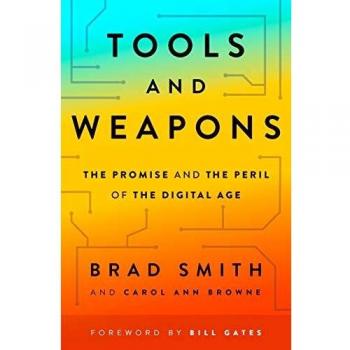 Tools and weapons the promise and the peril of the digital age