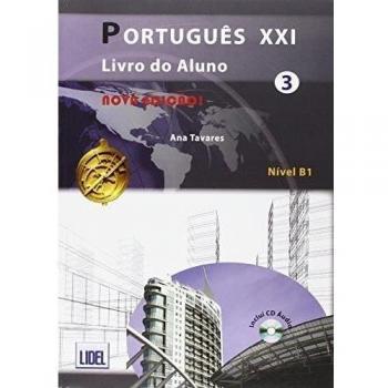 Portugues XXI. Ejercicios 3: Caderno de exercicios 3 - Dias Ana / Tavares Ana