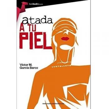 Atada a tu piel