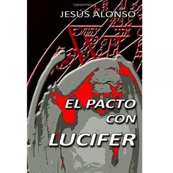 El Pacto con Lucifer: Volume 2