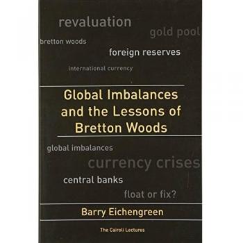 Global Imbalances and the Lessons of Bretton Woods