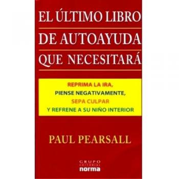 El Ultimo Libro de Autoayuda Que Necesitara