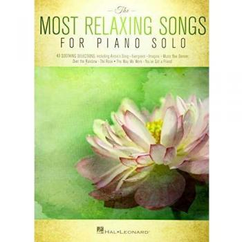 The Most Relaxing Songs for Piano Solo