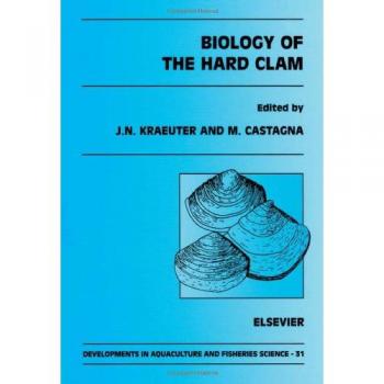 Biology of the Hard Clam: Volume 31