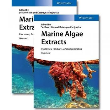 Marine Algae Extracts: Processes, Products, and Applications 2 Volume Set