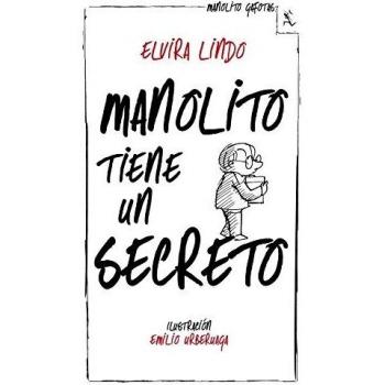 Manolito tiene un secreto - Elvira Lindo