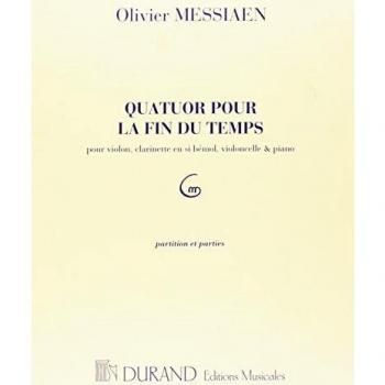Cuarteto para el Fin de los Tiempos de Messiaen para Violín, Clarinete Sib, Violonchelo y Piano (Partituras)