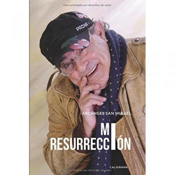 Mi resurrección