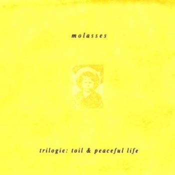 Trilogie: Toil & Peaceful Life