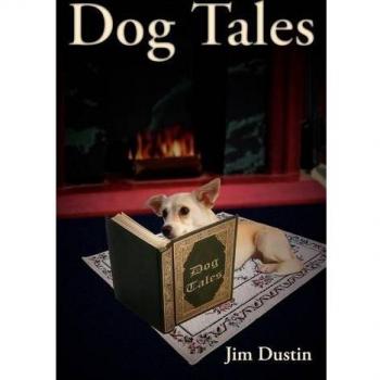 Cuentos de Perros: Edición Dura por Jim Dustin