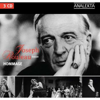 Joseph Rouleau: Hommage