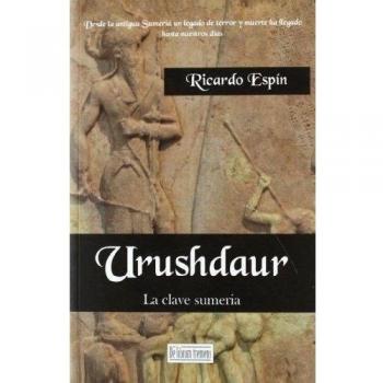 Urushdaur - la clave sumeria