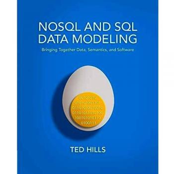 Modelado de Datos NoSQL y SQL: Integración de Datos, Semántica y Software