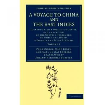 Viaje a China y las Indias Orientales - Conjunto de 2 Volúmenes: Exploración Marítima y Relato de Suratte