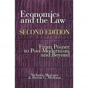 Comprehensive Guide to Economics and Law: From Posner to Postmodernism