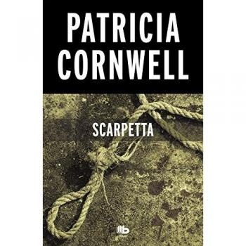 Scarpetta: The 16th Novel of Dr. Kay Scarpetta (Spanish Edition, Paperback)