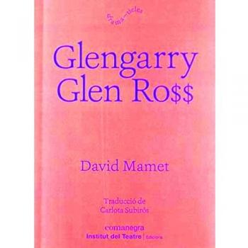 Glengarry Glen Ross - David Mamet