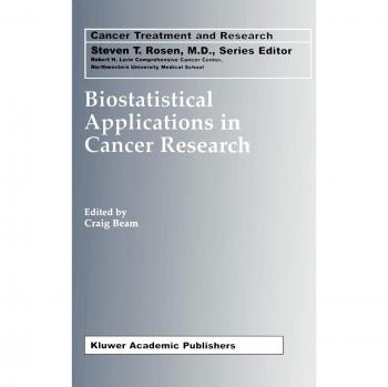 Biostatistical Applications in Cancer Research: Advanced Statistical Methods for Oncology Studies