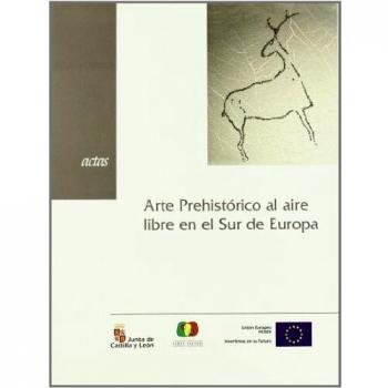Arte Prehistórico Al Aire Libre En El Sur De Europa