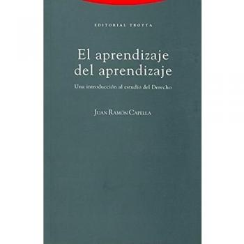 El Aprendizaje Del Aprendizaje - 5ª Edición: Una introducción al estudio del Derecho