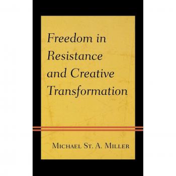 Freedom in Resistance: A Guide to Creative Transformation
