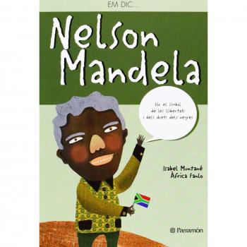 Em dic ... Nelson Mandela