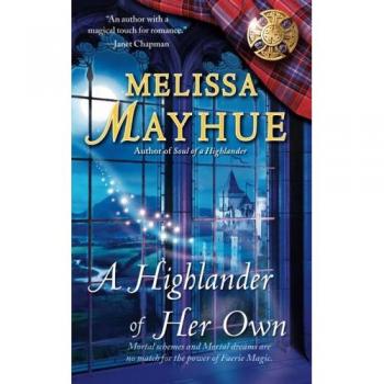 Highlander Romance Novel: A Highlander of Her Own (Paperback)