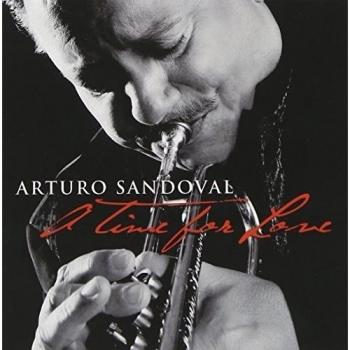 A Time For Love - Arturo Sandoval