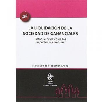 La Liquidación de la Sociedad de Gananciales